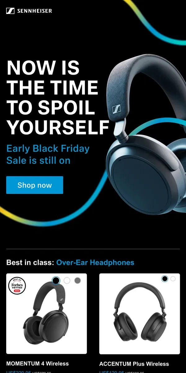 Email from Sennheiser. MOMENTUM 4 Wireless: $150 Off