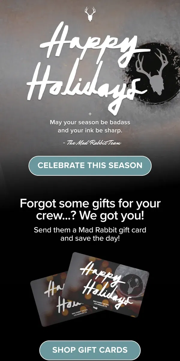 Email from Mad Rabbit. Happy Holidays from Mad Rabbit!