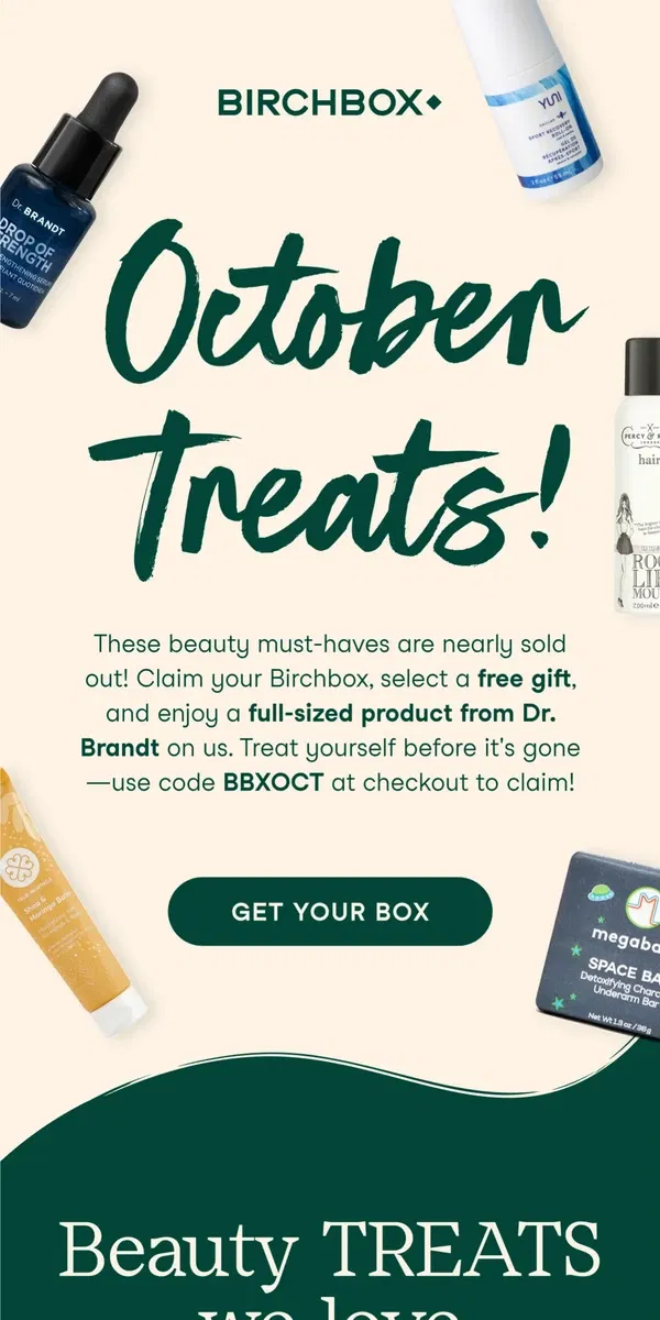 Email from Birchbox. Pick a gift and get another full-sized gift, on us 🎁