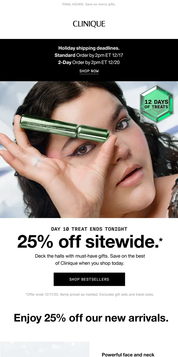 Email from Clinique. A jolly finale. 25% off sitewide!