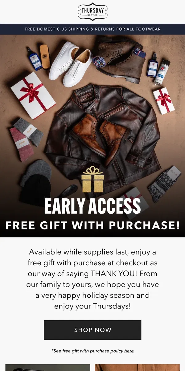 Email from Thursday Boot Company. Now Live: Free Gift With Purchase!