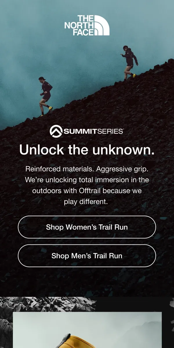 Email from The North Face. Meet Offtrail: Running footwear that doesn’t take the easy route.