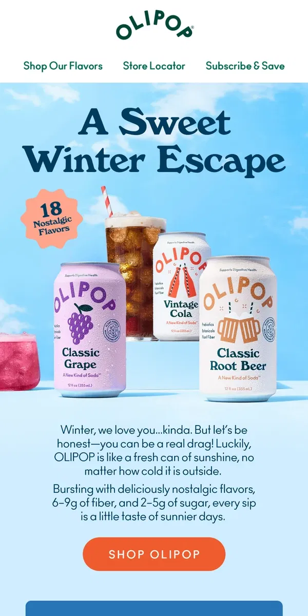 Email from OLIPOP. A sweet escape from winter blues 🩵