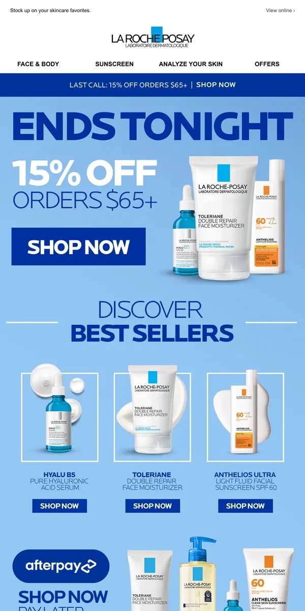 Email from La Roche-Posay. Don’t waste anymore time, shop 15% off now ⏰