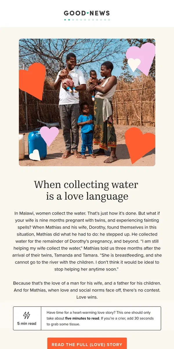 Email from charity: water. Good News: Love is everywhere.