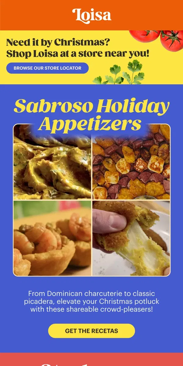 Email from Loisa. Sabroso Holiday Appetizers! 👩🏽‍🍳