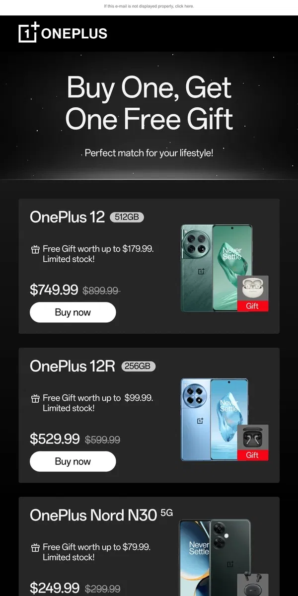 Email from OnePlus. Buy One, Get One Free Gift!