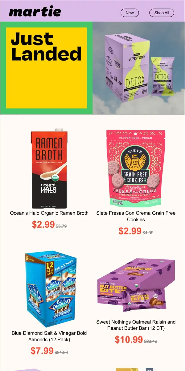 Email from Martie. 💥 20 New Deals, for a New Year! Planet Superfood Detox, Ocean's Halo Ramen Broth, Maya Kaimal and MORE!