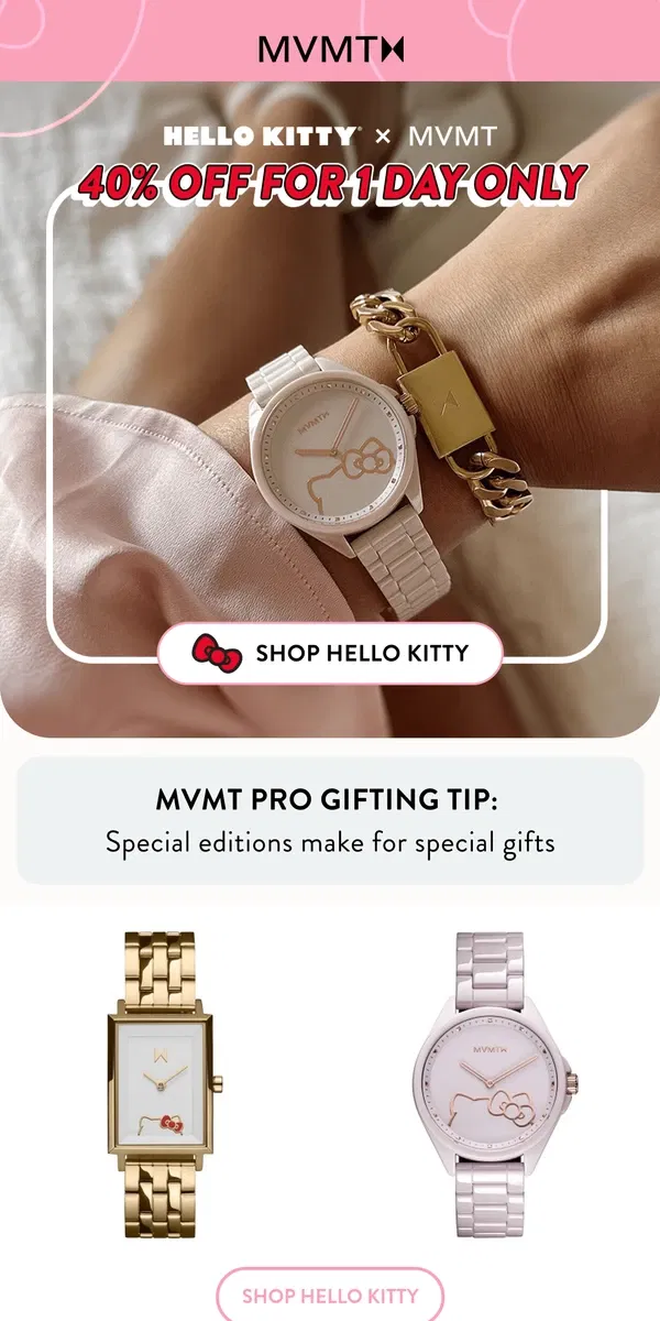 Email from MVMT. 1 DAY ONLY! 40% Off Hello Kitty