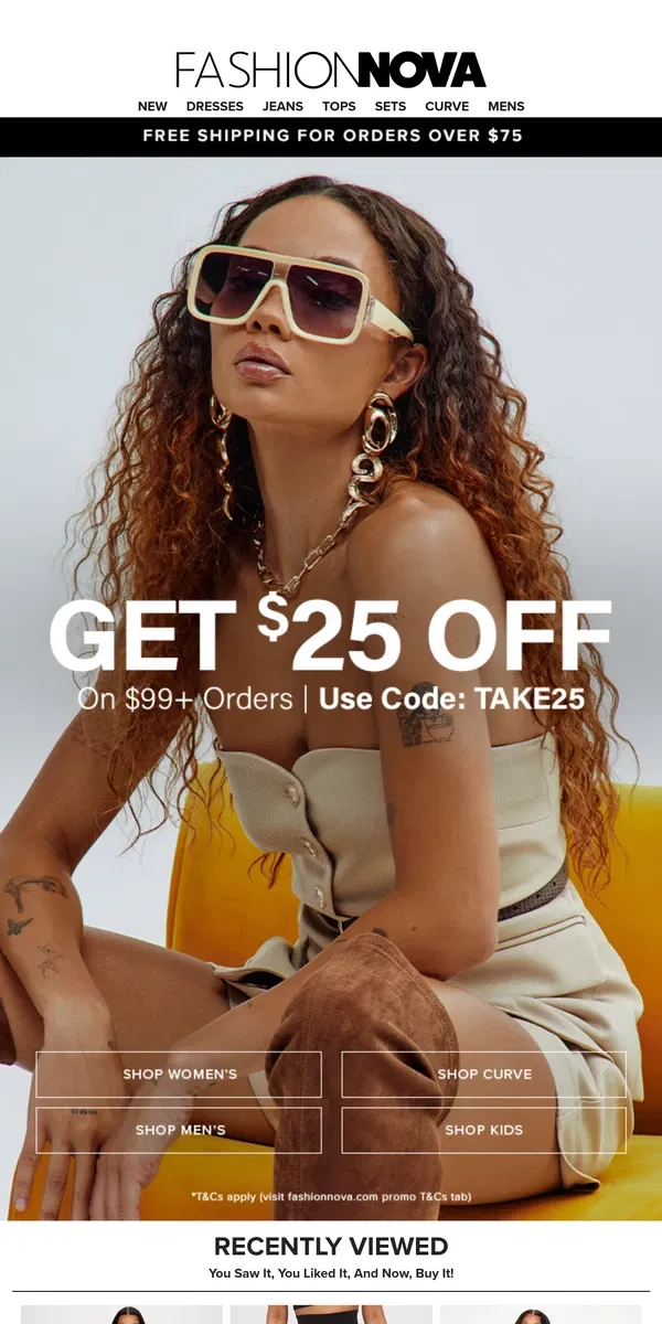 Email from Fashion Nova. Get $25 Off Ur Order NOW!💰