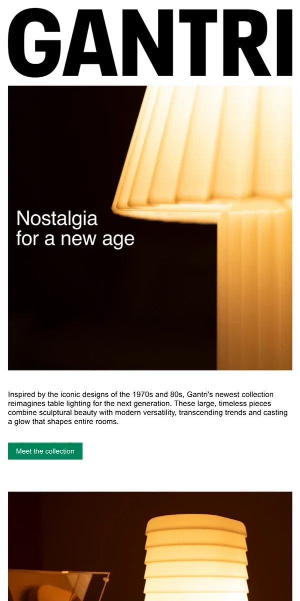 Email from Gantri. Introducing Timeless Table Lights