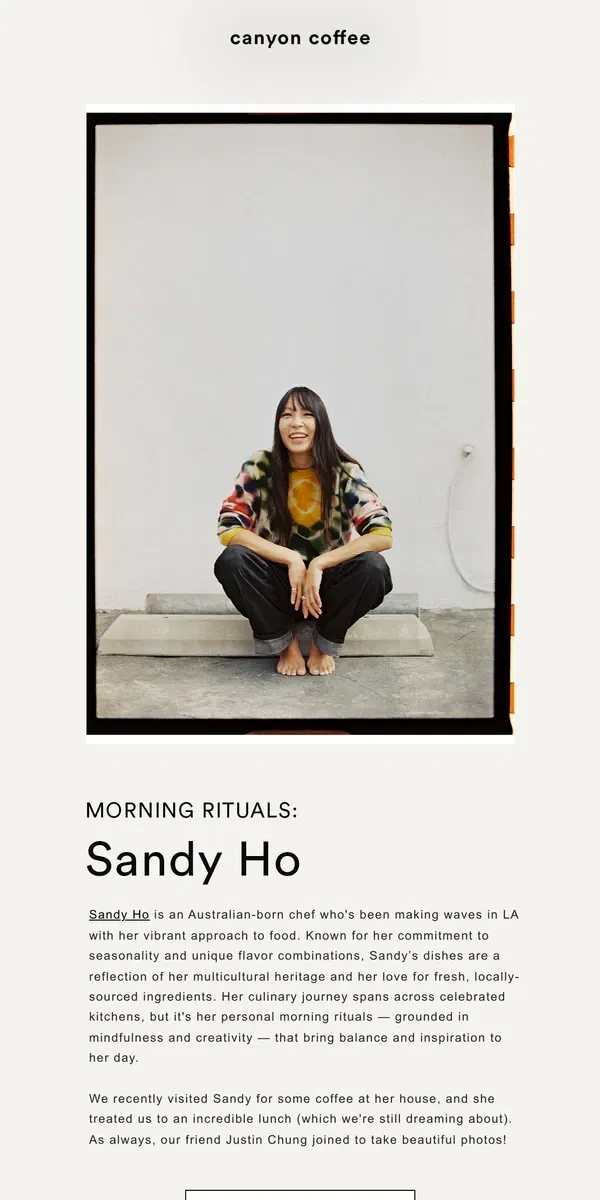 Email from Canyon Coffee. Morning Rituals: Sandy Ho