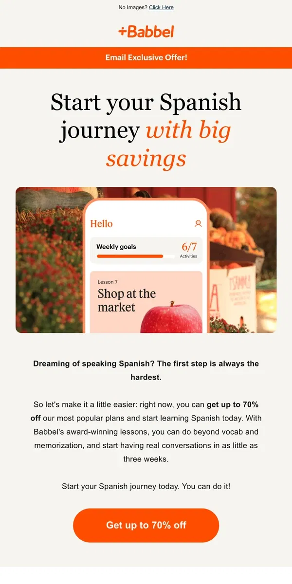 Email from Babbel. ⚡ Limited-time offer: 70% off to start your Spanish journey.