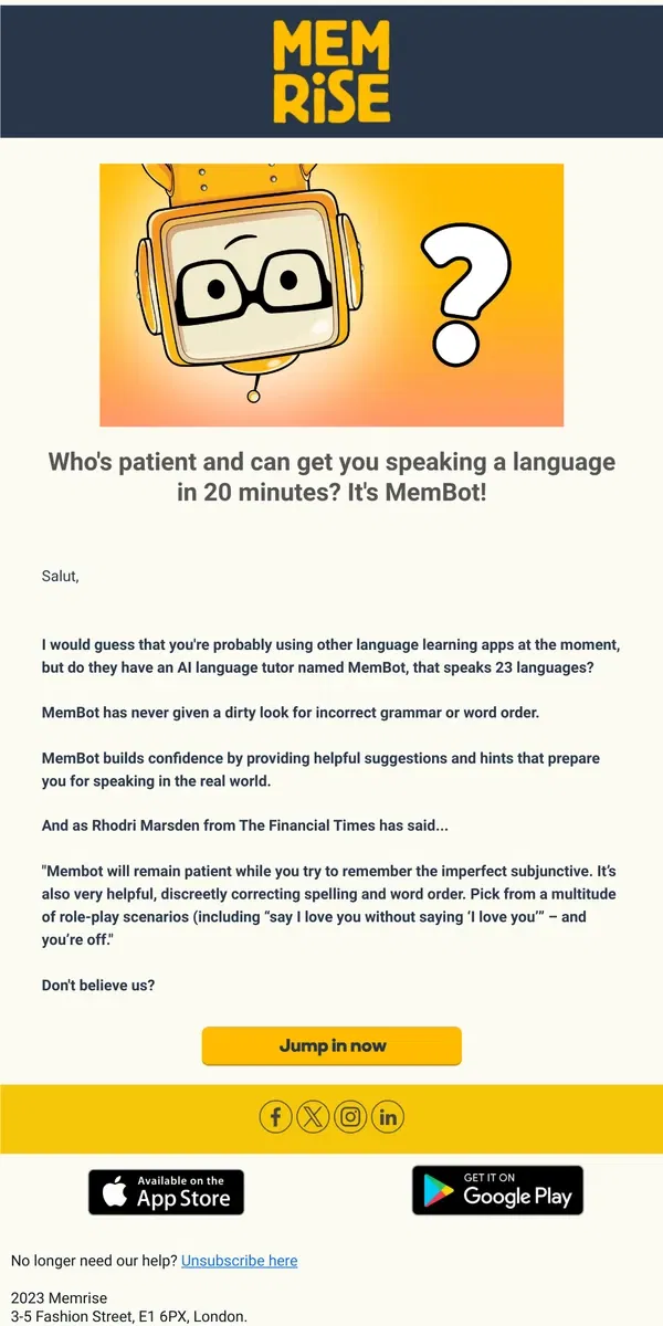 Email from Memrise. Who's patient and can get you speaking a language in 20 minutes? It's MemBot!