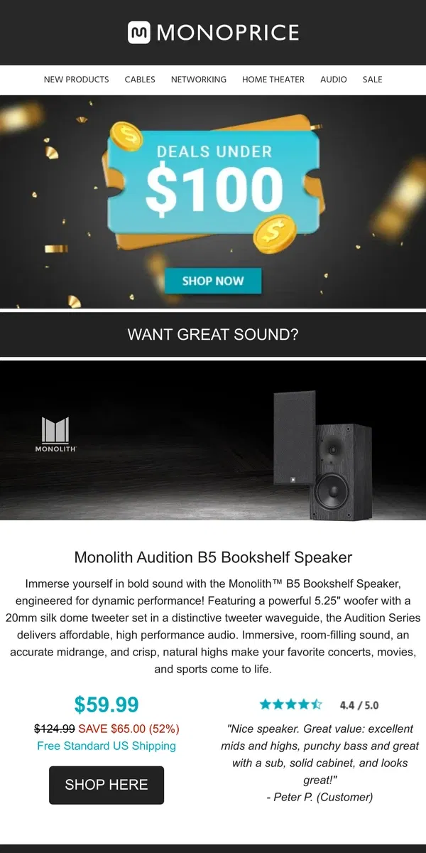 Email from Monoprice. HOT DEALS: Find The Best For Under $100 🤑