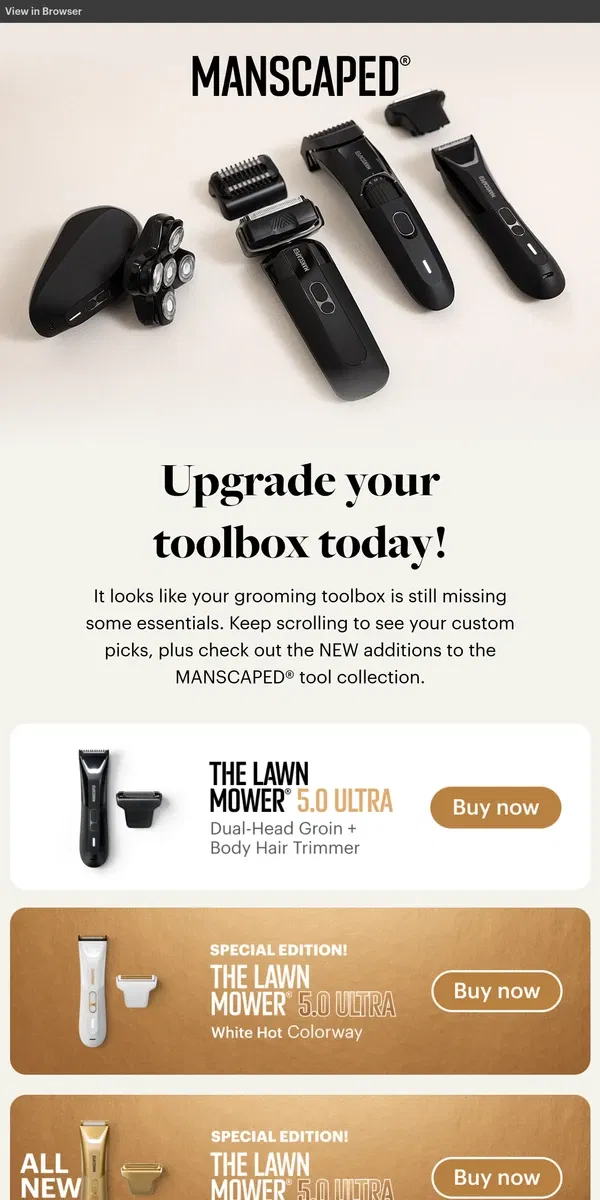 Email from MANSCAPED. It's time for a NEW tool