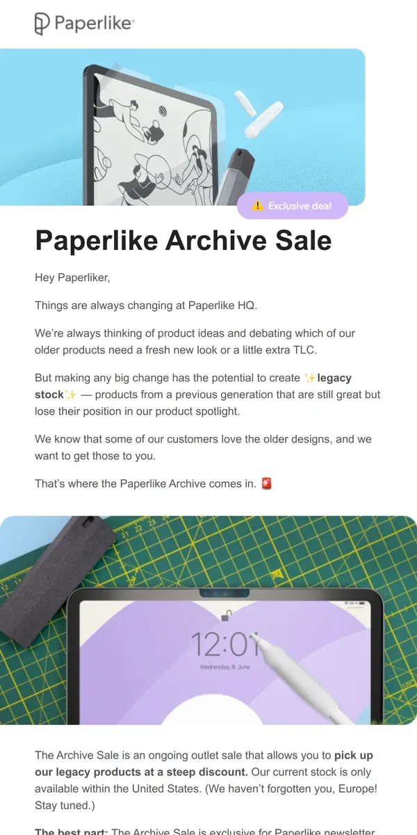 Email from Paperlike. 🚨 Exclusive Deal:  Archive Sale