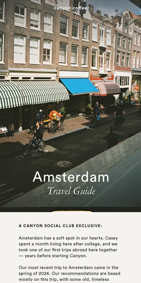 Email from Canyon Coffee. New Travel Guide: Amsterdam