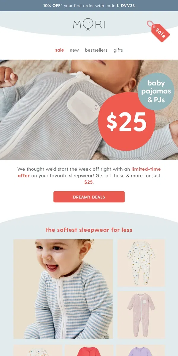 Email from MORI. $25 baby pajamas & PJs? You’re not dreaming 💤 