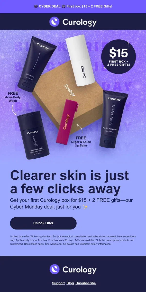 Email from Curology. Cyber Monday Deal 🔥