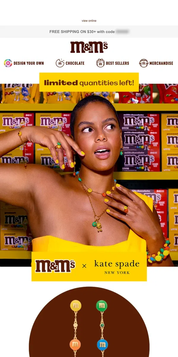 Email from M&M's. Gone Soon: M&M'S x kate spade new york!