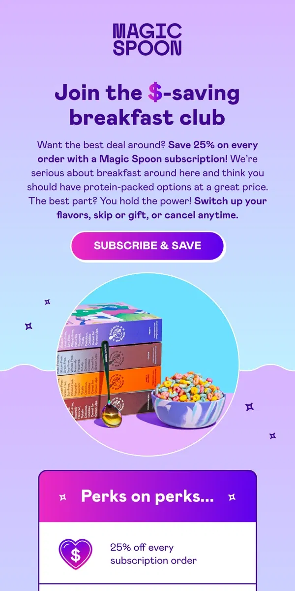 Email from Magic Spoon Cereal. Say goodbye to paying full price...