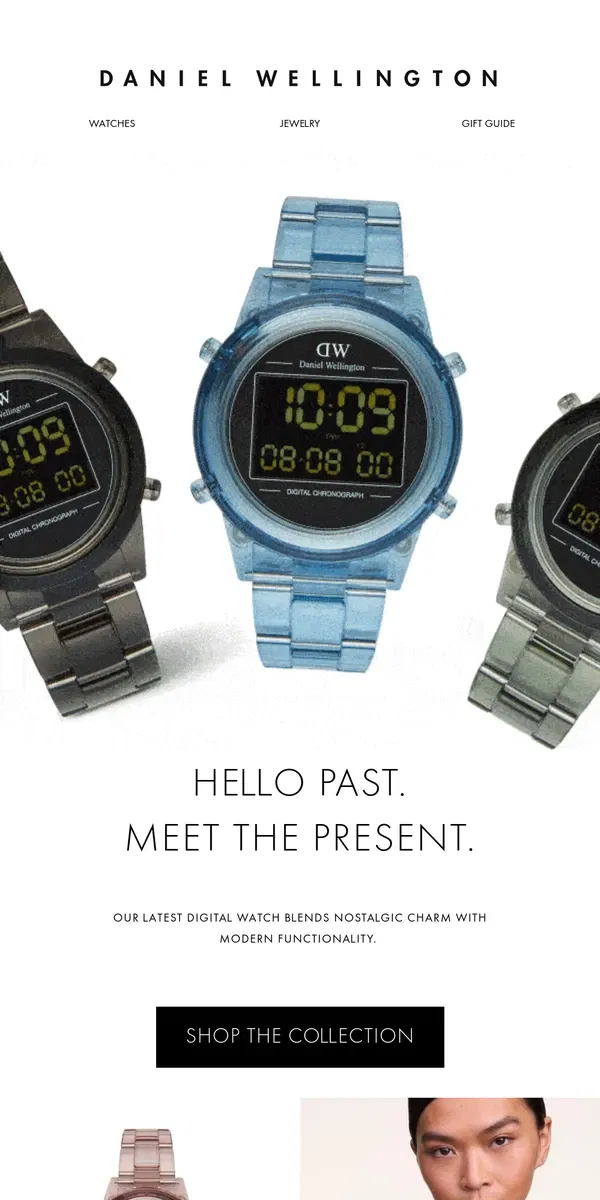 Email from Daniel Wellington. Digital is Back!