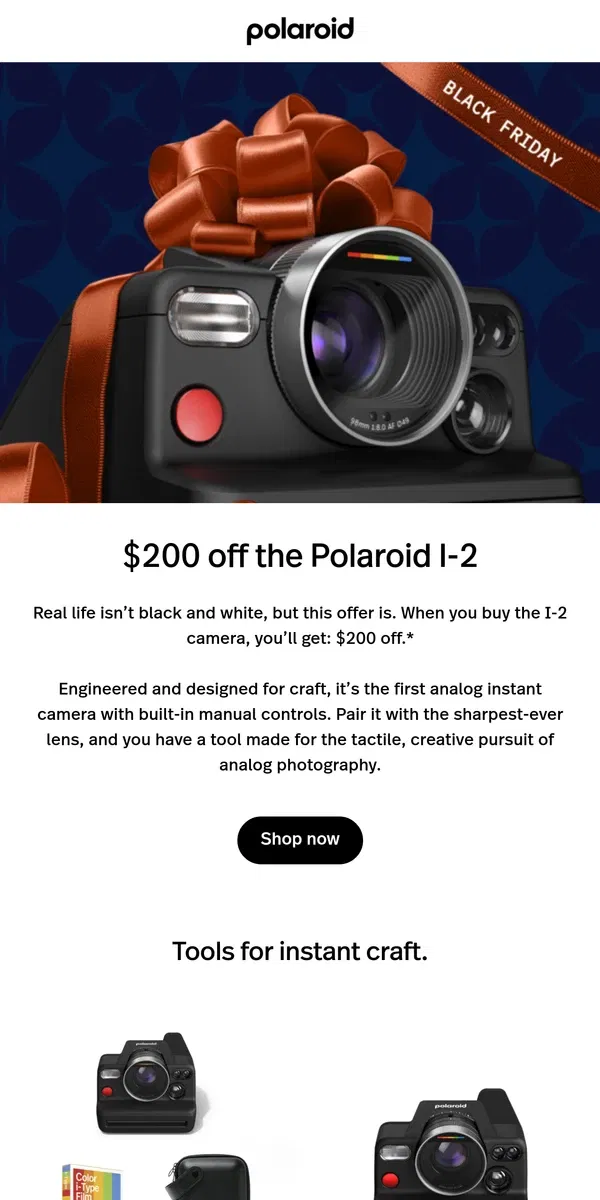 Email from Polaroid. $200 off the Polaroid I-2