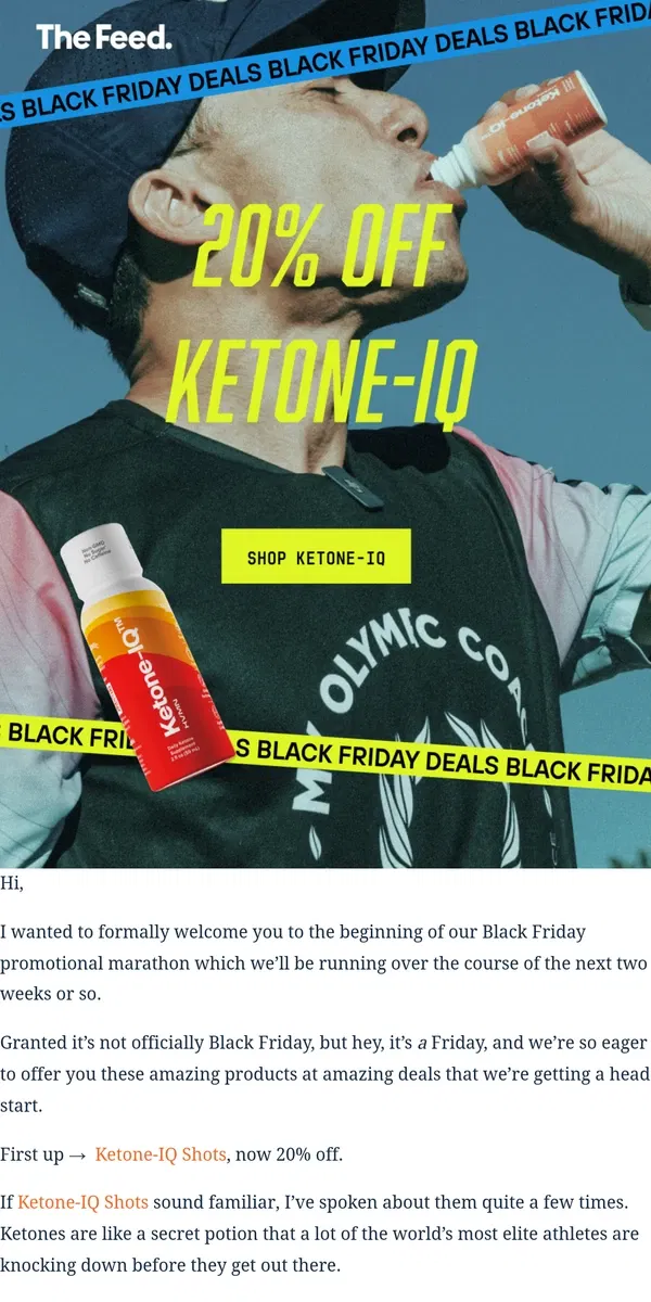 Email from The Feed. Black Friday Starts Now: Ketone-IQ 20% Off