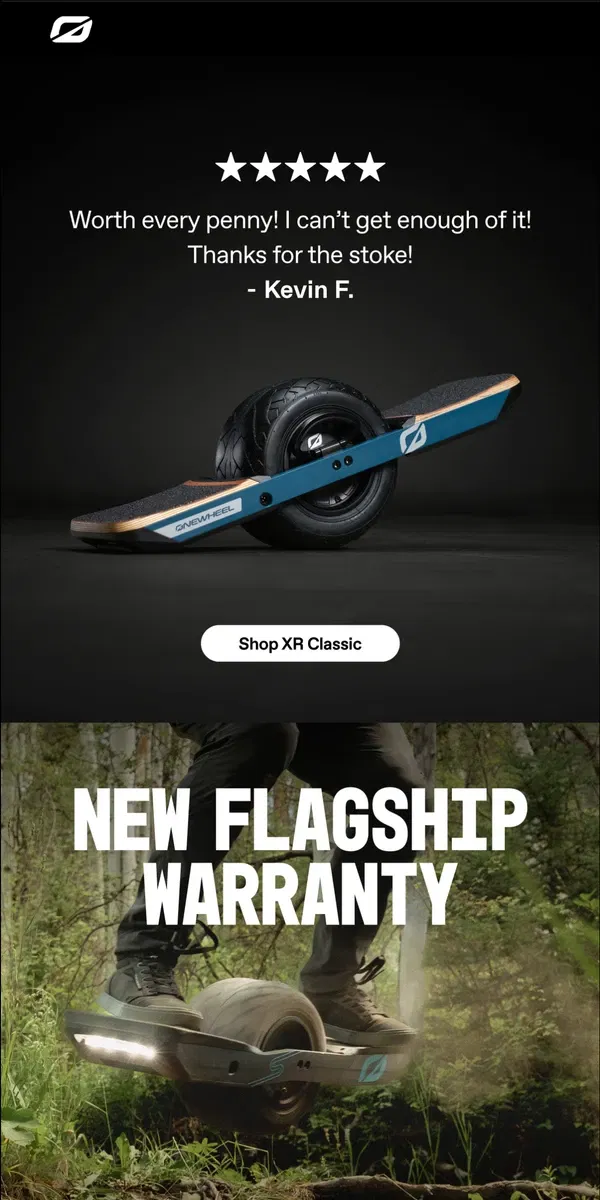 Email from Onewheel. We've been trying to reach you about your Onewheel's extended warranty!