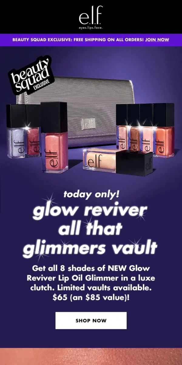 Email from e.l.f.. TODAY ONLY! NEW Glow Reviver All That Glimmers Vault 💋💋				 