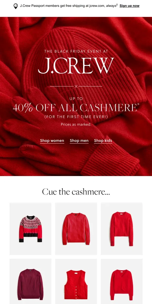 Email from J.Crew. Up to 40% off *all* cashmere (for the first time ever)