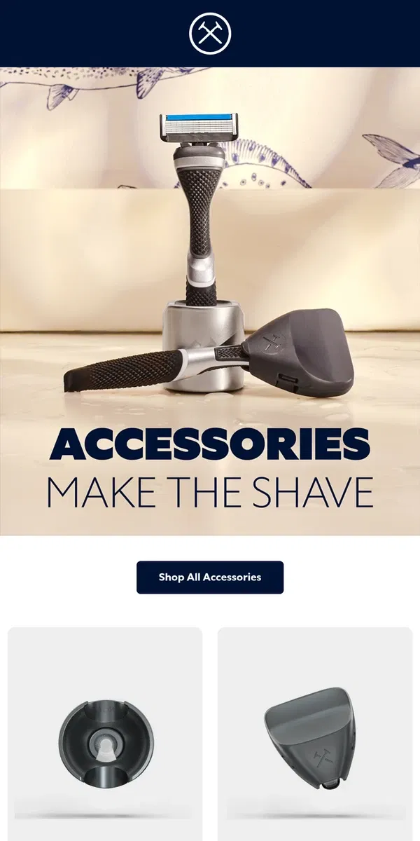 Email from Dollar Shave Club. Your razor needs a buddy 👀