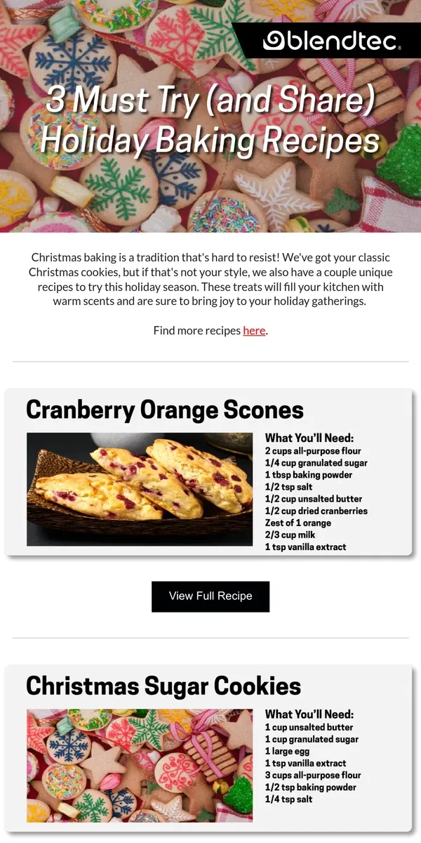 Email from Blendtec. Christmas Cookies, Scones, Brownies and More!