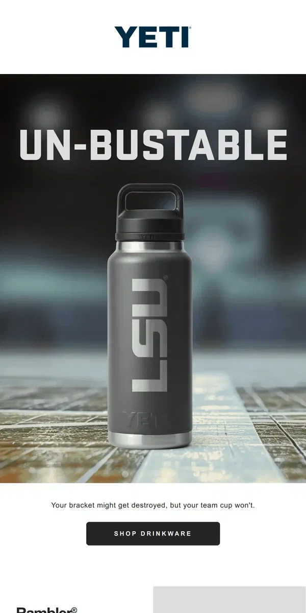 Email from YETI. Drinkware That Goes Beyond The Buzzer