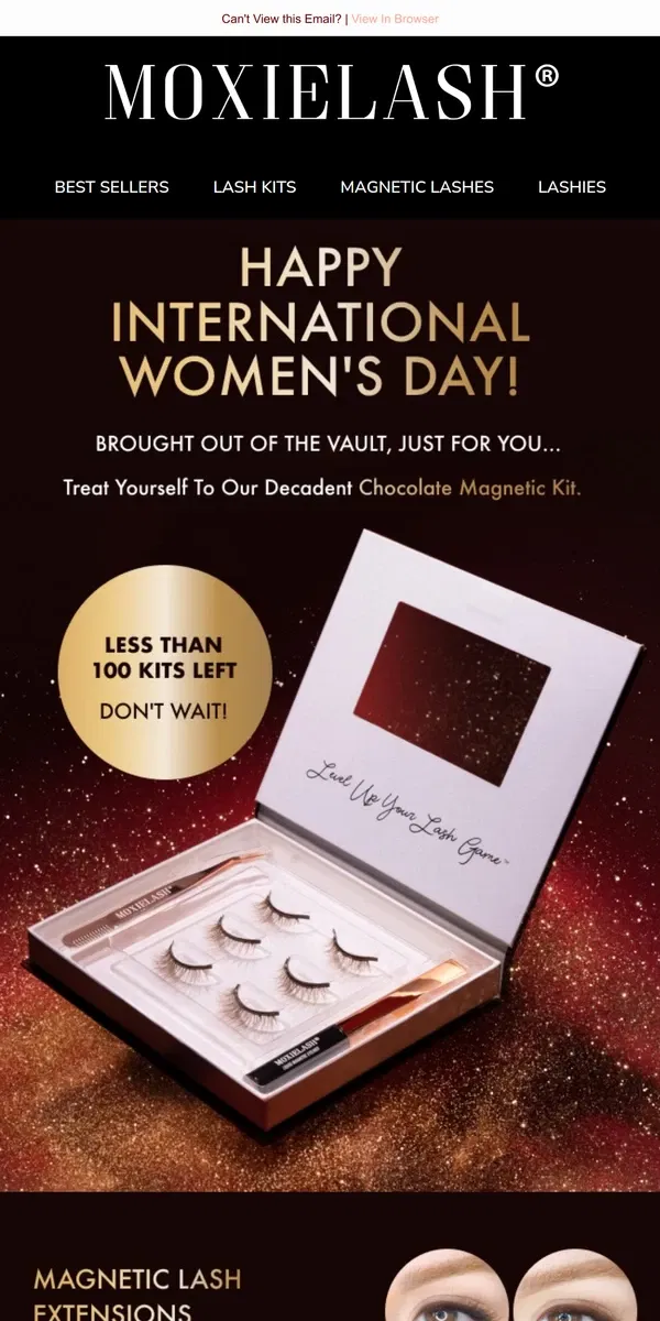 Email from MoxieLash. It’s International Women’s Day!