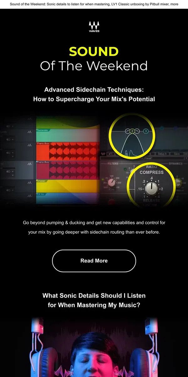 Email from Waves Audio. Advanced Techniques for Sidechaining 🎓