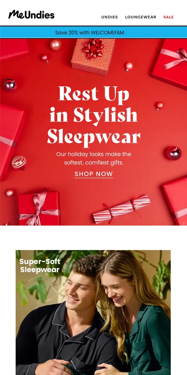 Email from MeUndies. Cozy Holiday Sleepwear Awaits