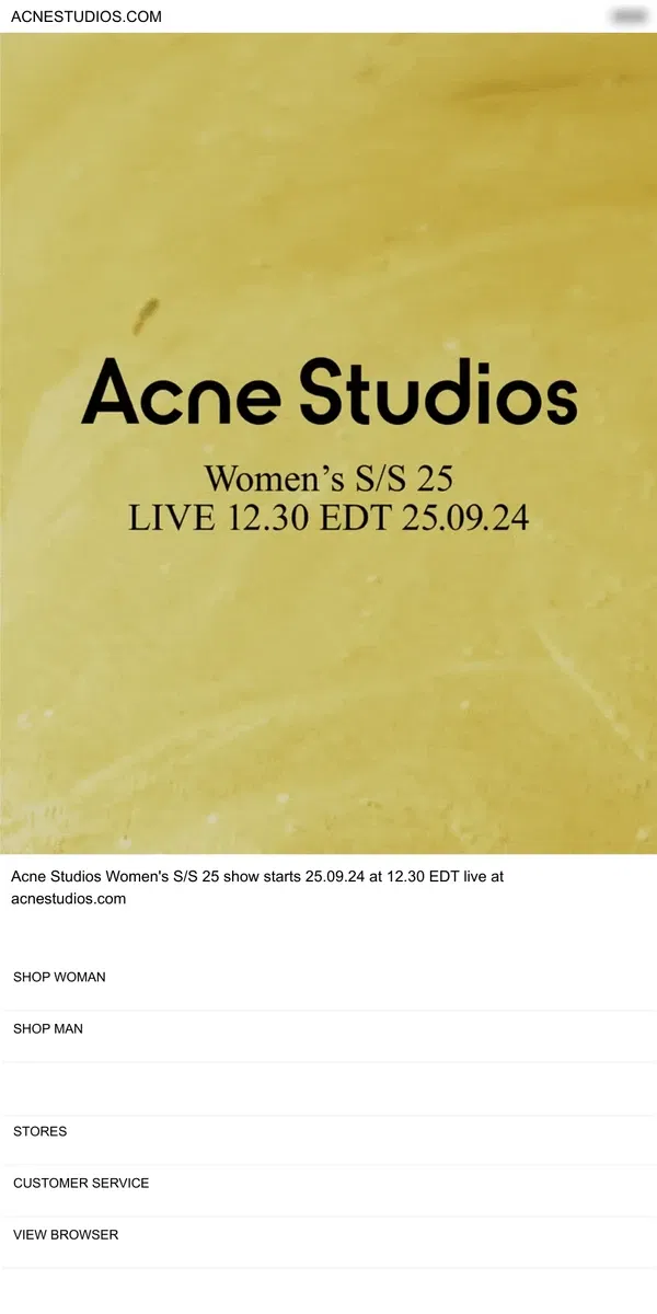 Email from Acne Studios. Acne Studios Women's S/S 25 Show