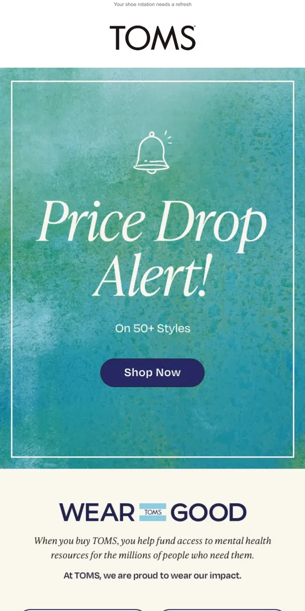 Email from TOMS. PSA: Price drop alert | NEW markdowns