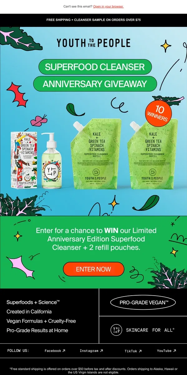 Email from Youth To The People. Win FREE Superfood Cleanser for a Year! 🎉🥬