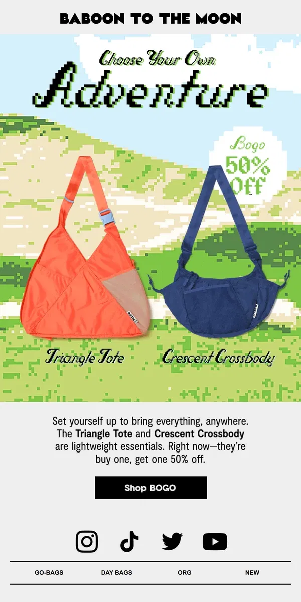 Email from Baboon To The Moon. GET 50% OFF YOUR SECOND BAG