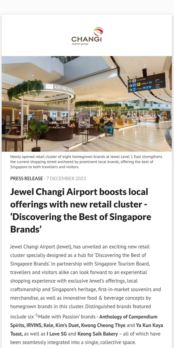 Email from Changi Airport. Jewel Changi Airport boosts local offerings with new retail cluster - ‘Discovering the Best of Singapore Brands’