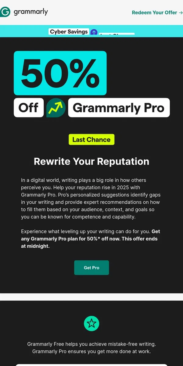 Email from Grammarly. ⏰ Last chance for Cyber Savings: 50% off Grammarly Pro