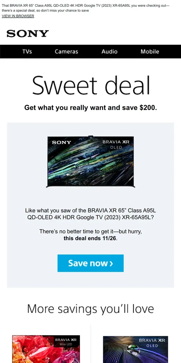 Email from Sony. You Saw It, You Loved It, Now Get It | Plus, Save $200