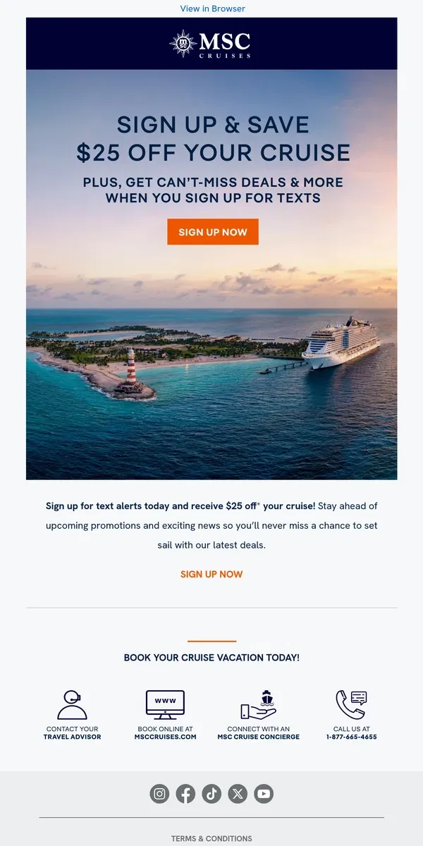 Email from MSC Cruises. Sign Up for Texts To Get $25 off Your Cruise!