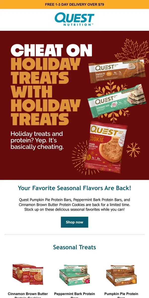 Email from Quest Nutrition. Seasonal Favorites are BACK—Don’t Miss Them!