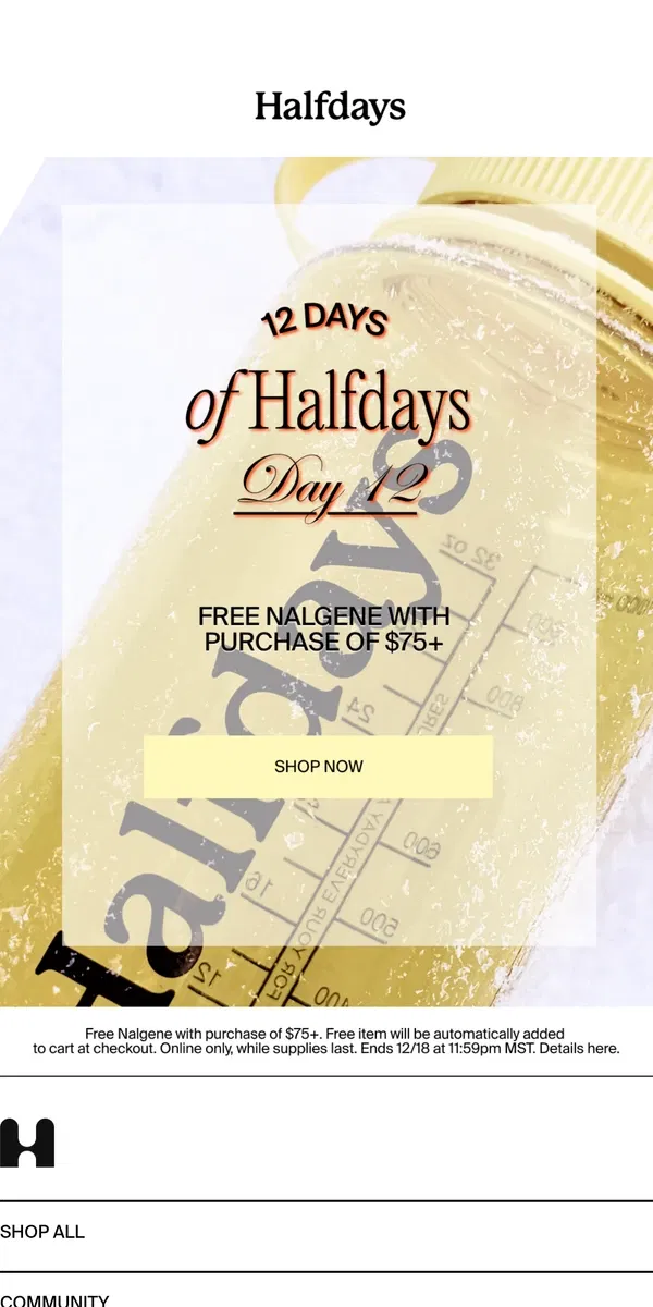 Email from Halfdays. LAST DAY of 12 Days of Halfdays🎿