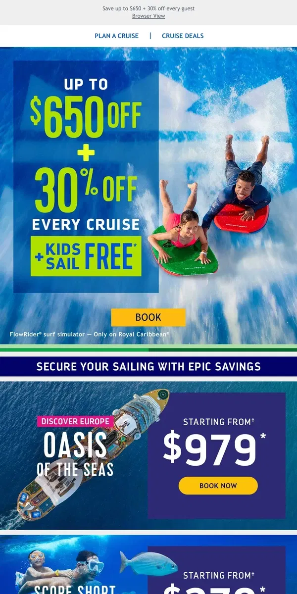 Email from Royal Caribbean. OPEN FOR HUGE SAVINGS: Max out the memories on your next vacay