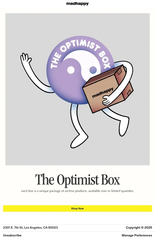 Email from Madhappy. The Optimist Box